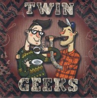 Twin Geeks 0